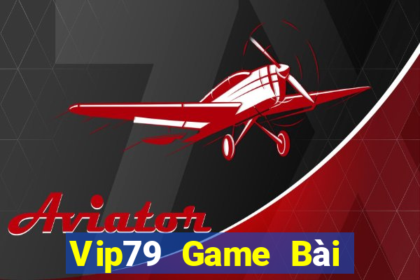 Vip79 Game Bài Khuyến Mãi