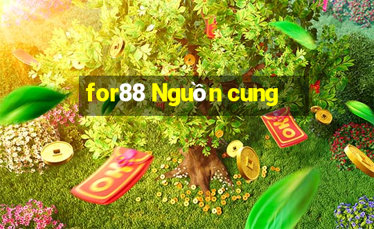 for88 Nguồn cung