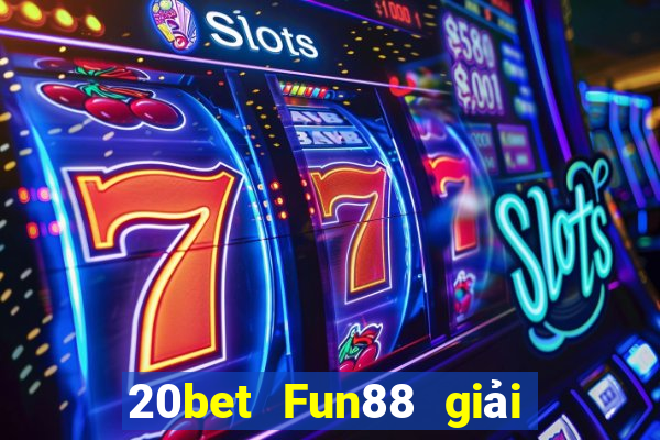 20bet Fun88 giải trí Pilgrim