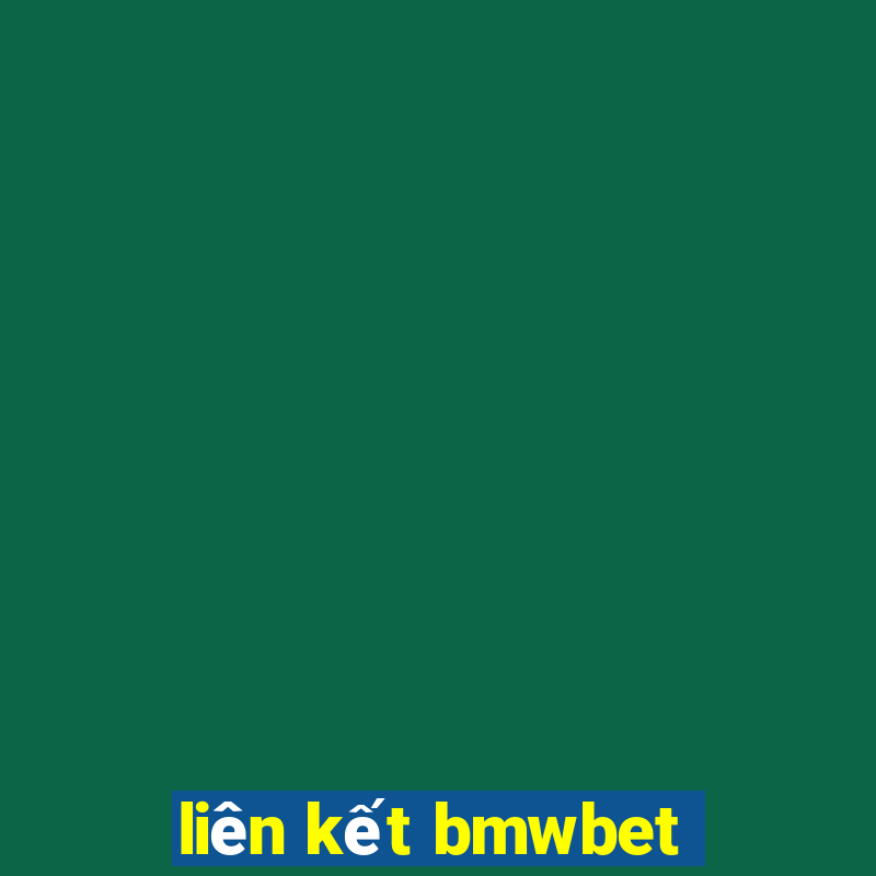 liên kết bmwbet