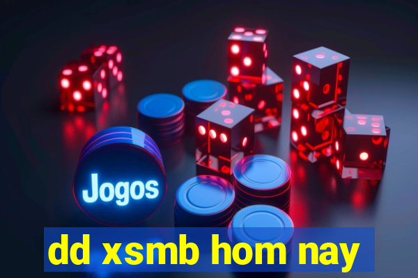 dd xsmb hom nay