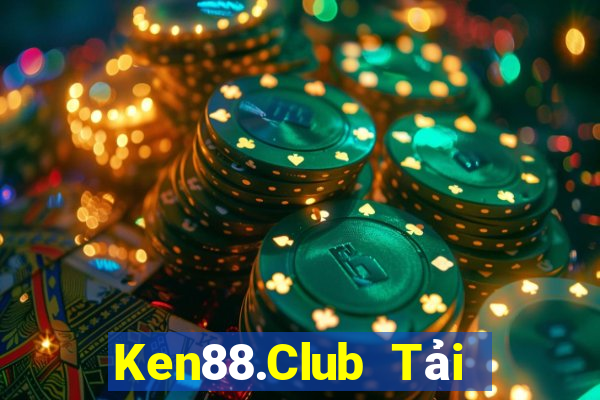 Ken88.Club Tải Game Bài Nhất Vip