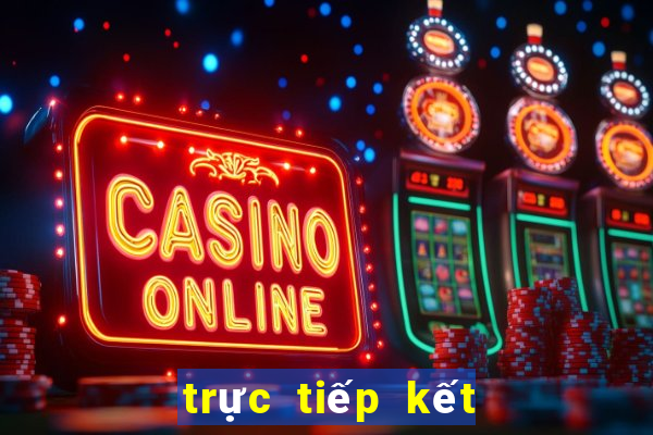 trực tiếp kết quả xổ số thành phố