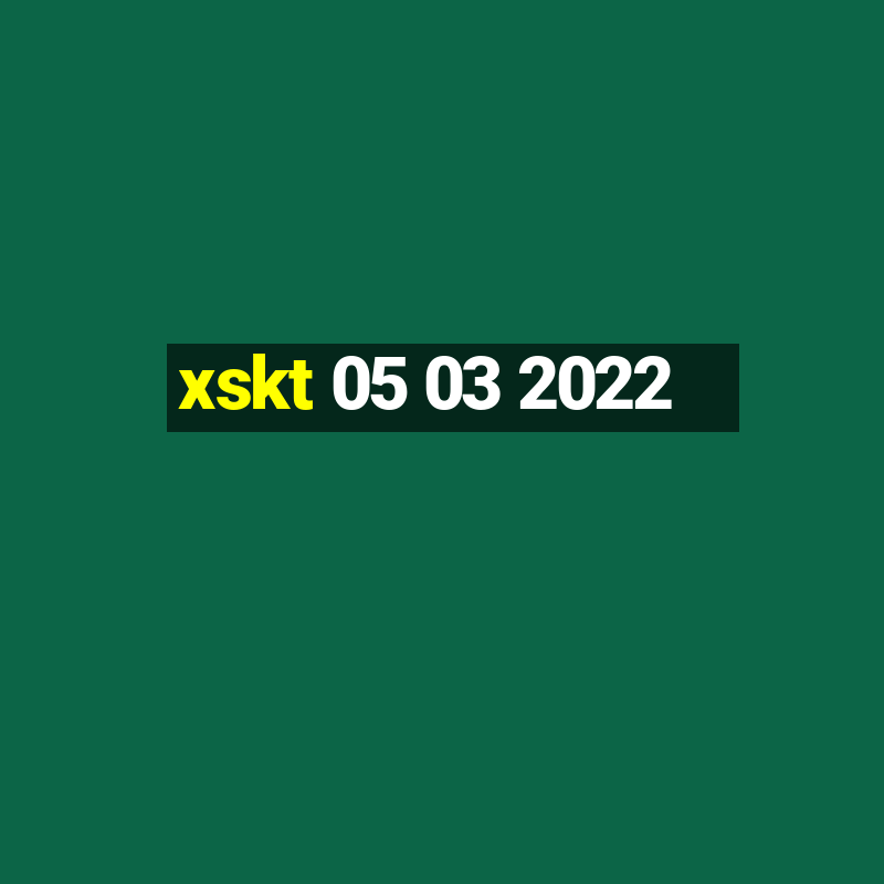 xskt 05 03 2022