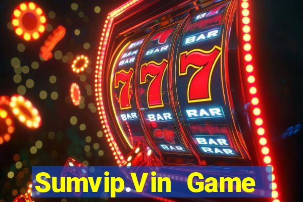 Sumvip.Vin Game Bài Offline