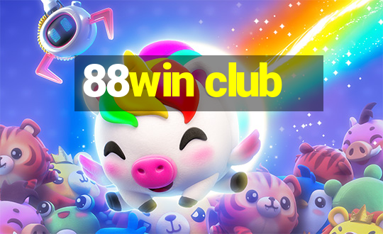 88win club