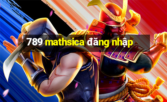 789 mathsica đăng nhập