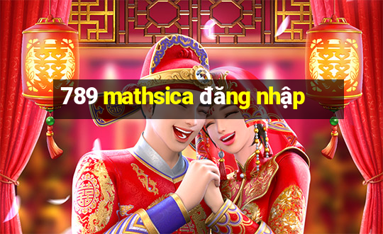 789 mathsica đăng nhập