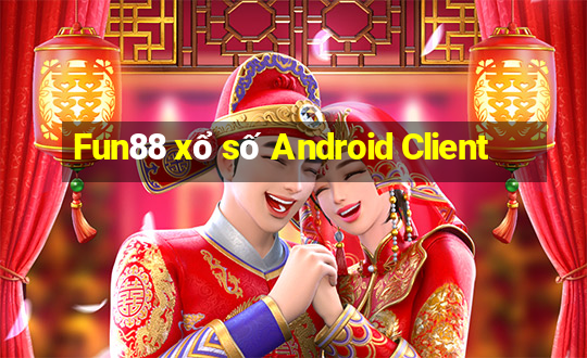 Fun88 xổ số Android Client