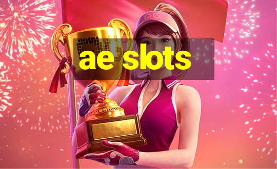 ae slots