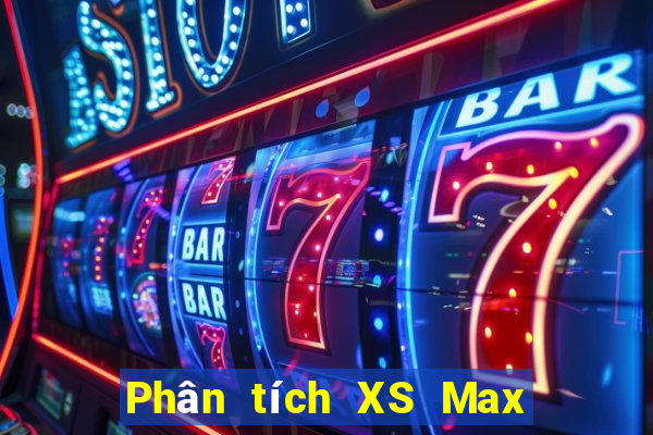 Phân tích XS Max 3D thứ bảy