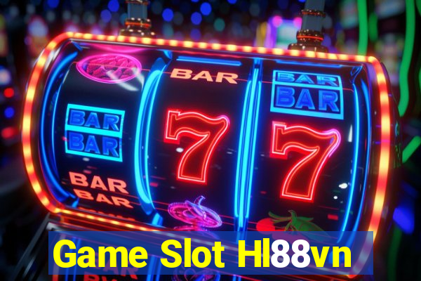 Game Slot Hl88vn