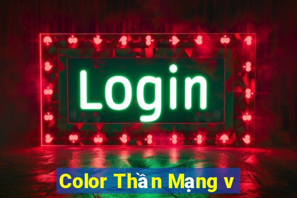 Color Thần Mạng v