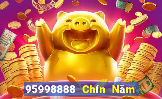 95998888 Chín Năm Tối Cao 7