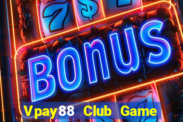 Vpay88 Club Game Bài G88