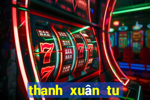 thanh xuân tu tảo vi tập 43