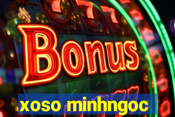 xoso minhngoc