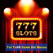 Tai Yo88 Game Bài Macau