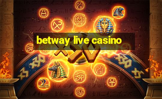 betway live casino