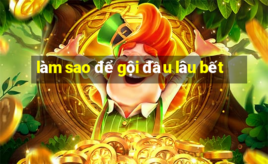 làm sao để gội đầu lâu bết