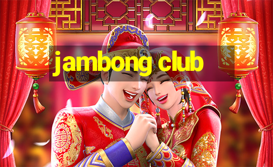 jambong club