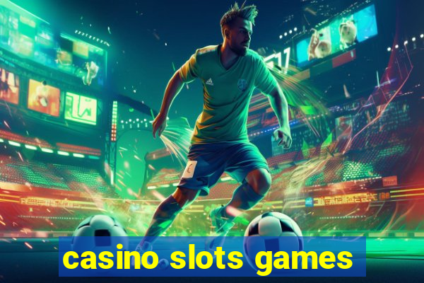 casino slots games