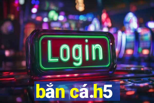 bắn cá.h5