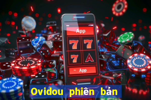 Ovidou phiên bản địa chủ