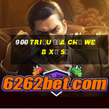 900 triệu địa chỉ web xổ số