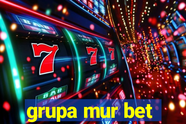 grupa mur bet