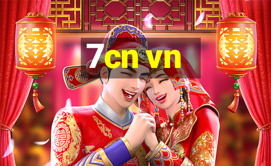 7cn vn