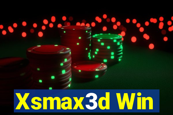 Xsmax3d Win