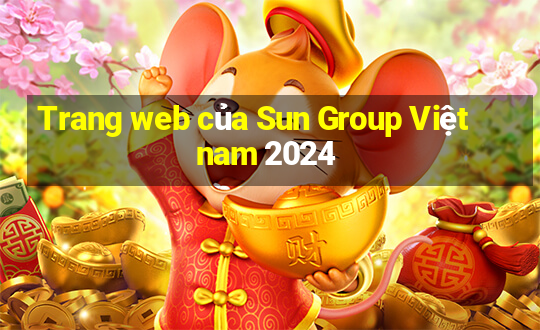 Trang web của Sun Group Việt nam 2024