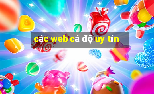 các web cá độ uy tín