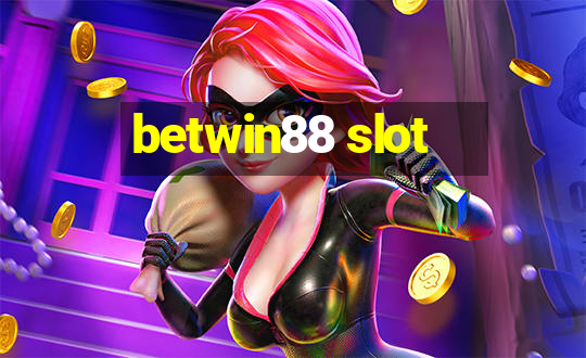 betwin88 slot