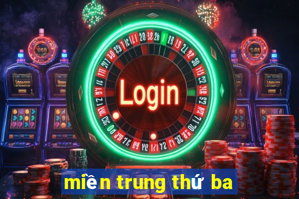 miền trung thứ ba