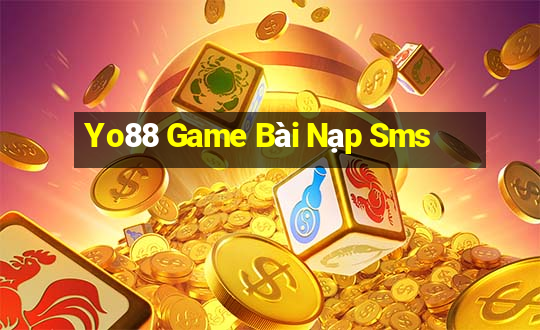 Yo88 Game Bài Nạp Sms