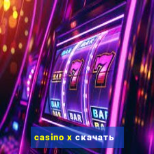 casino x скачать