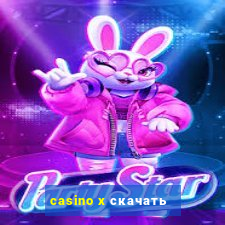 casino x скачать