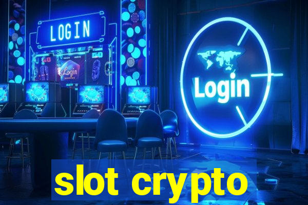 slot crypto