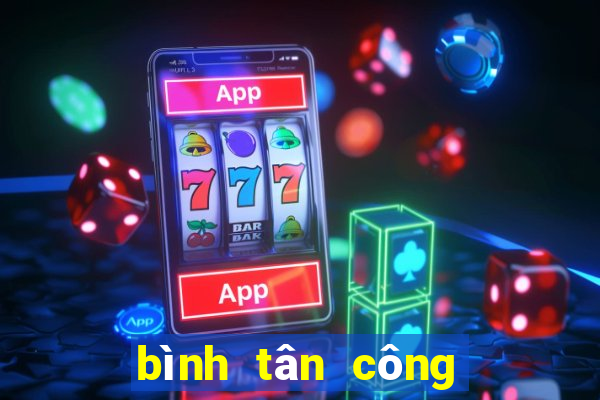 bình tân công dân số