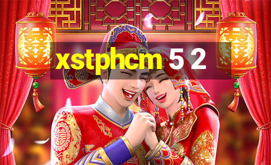 xstphcm 5 2