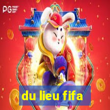 du lieu fifa