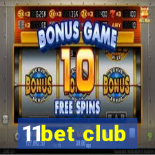 11bet club