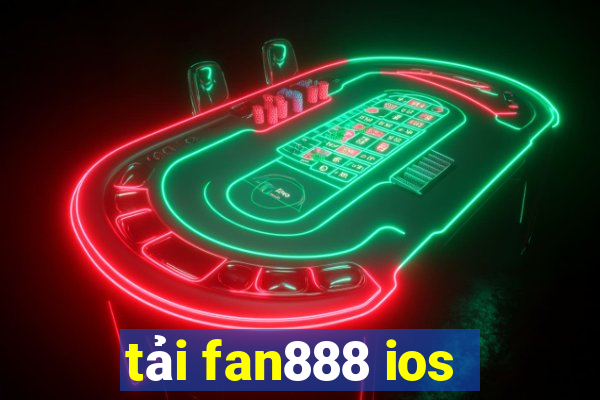 tải fan888 ios