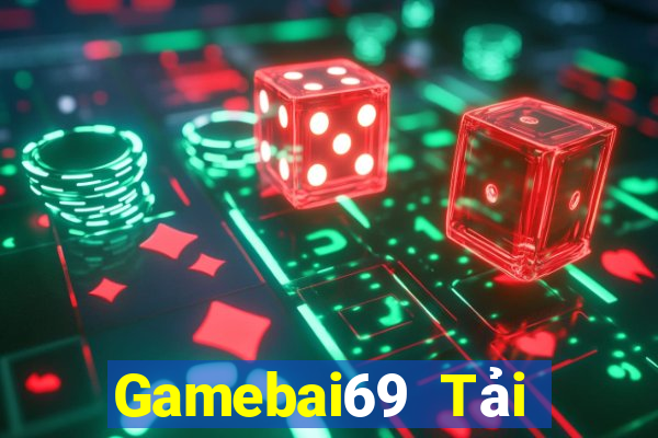 Gamebai69 Tải Game Bài Nhất Vip