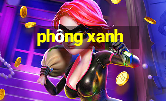 phông xanh