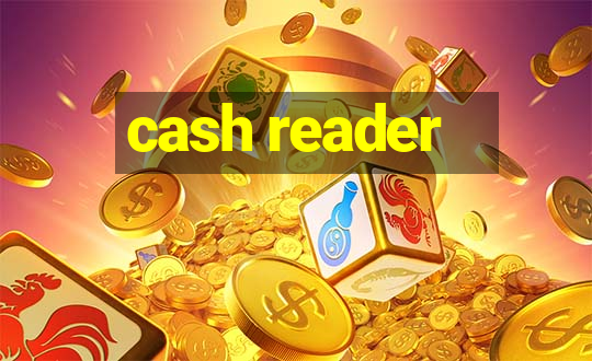 cash reader