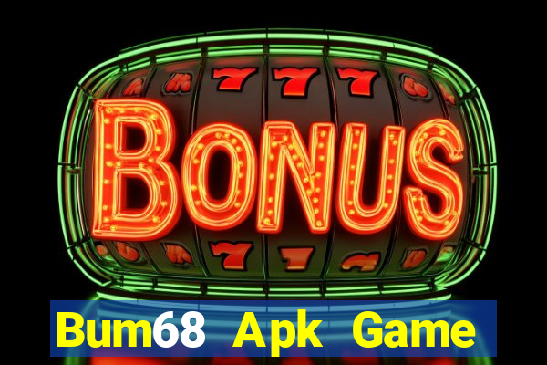 Bum68 Apk Game Bài 3 Cây