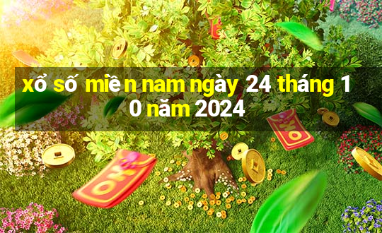 xổ số miền nam ngày 24 tháng 10 năm 2024